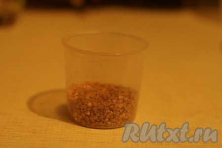 Гречку отмерить стаканчиком. 
