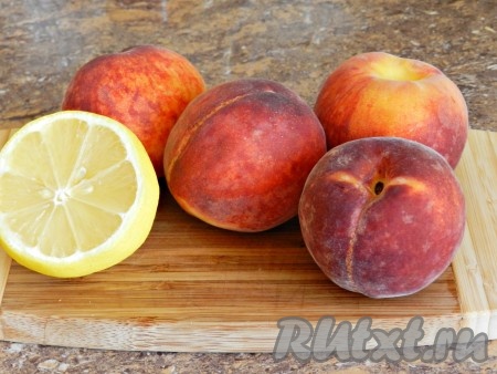 Персики вымыть.