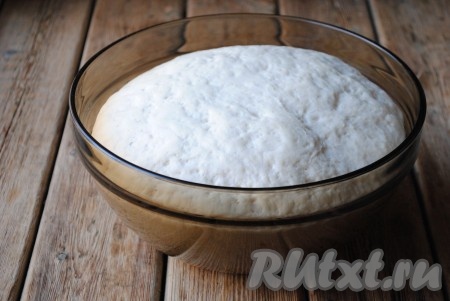 Тесто хорошо вырастет в объёме, увеличившись вдвое.
