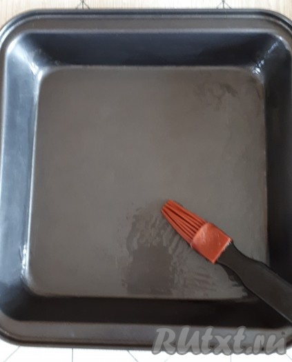 Форму для запекания смазать растительным маслом.