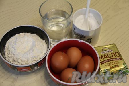 Пока крем "Пломбир" остывает, приготовим профитроли. Вот такой набор продуктов нам понадобится для замешивания заварного теста.