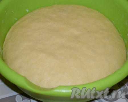 Готовое тесто хорошо увеличится в объёме.