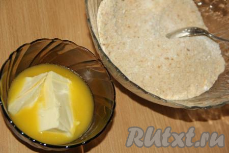 Сливочное масло растопить. 