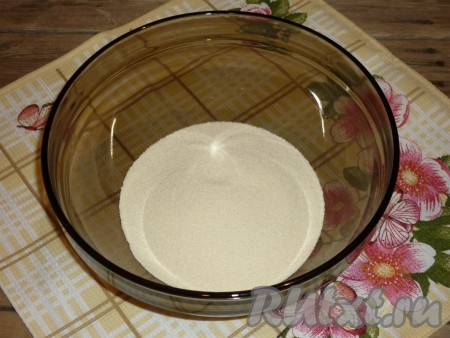 Манную крупу&nbsp;
