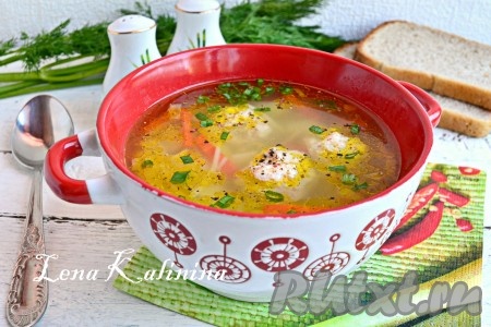 Суп с куриными фрикадельки и вермишелью