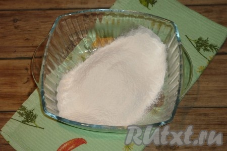 Просеять муку.
